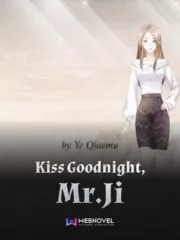 Kiss Goodnight, Mr.Ji Cover Image