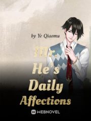 Mr. He’s Daily Affections Cover Image