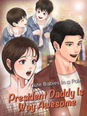 Cute Babies in a Pair: President Daddy Is Way Awesome Cover Image
