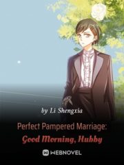 Perfect Pampered Marriage: Good Morning, Hubby Cover Image